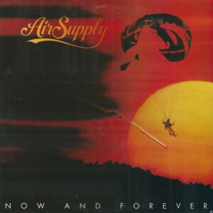 AIR SUPPLY - NOW AND FOREVER  (LP)