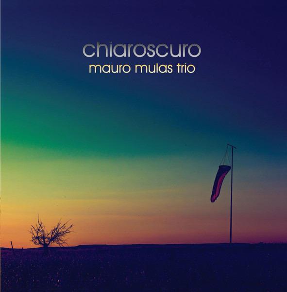 MAURO MULAS TRIO – Chiaroscuro (CD)