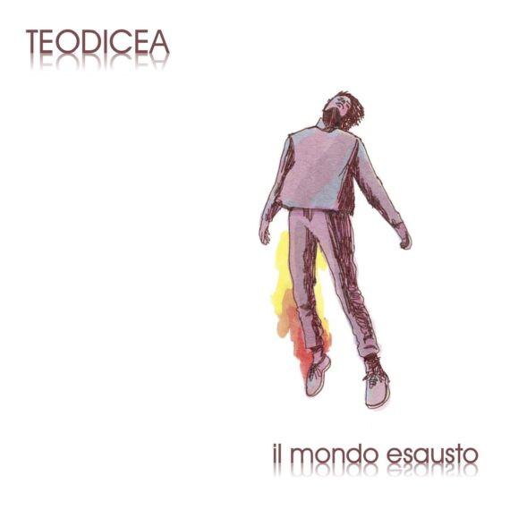 TEODICEA  –  Il Mondo Esausto  (CD)