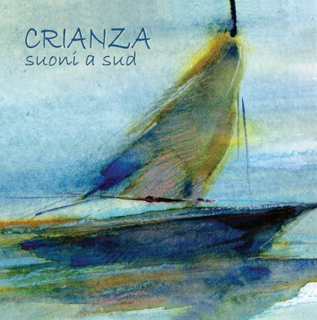 CRIANZA  – Suoni A Sud  (CD)