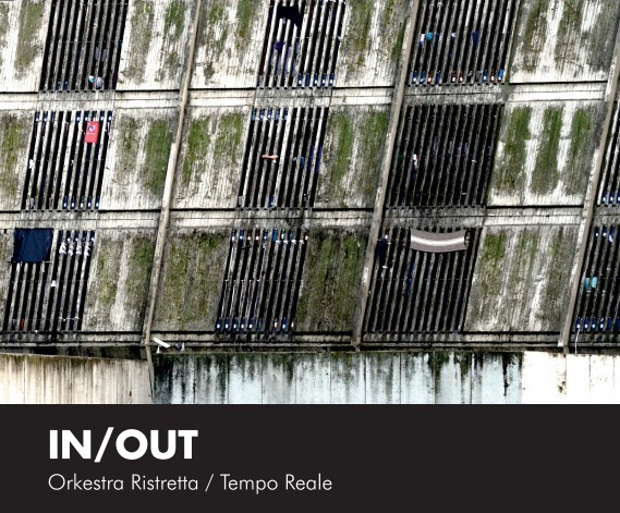 ORKESTRA RISTRETTA/TEMPO REALE  – In/Out  (CD)