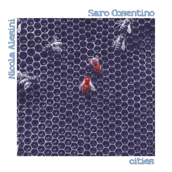 NICOLA ALESINI / SARO COSENTINO  – Cities  (CD)