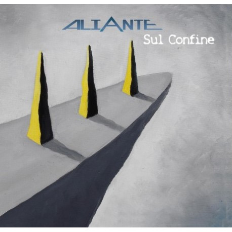 ALIANTE  – Sul Confine (CD)