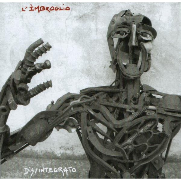 L’IMBROGLIO – Dis/Integrato  (CD)