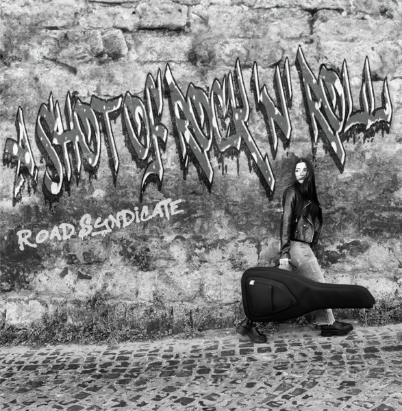 ROAD SYNDICATE – A Shot of Rock’n’Roll  (CD)