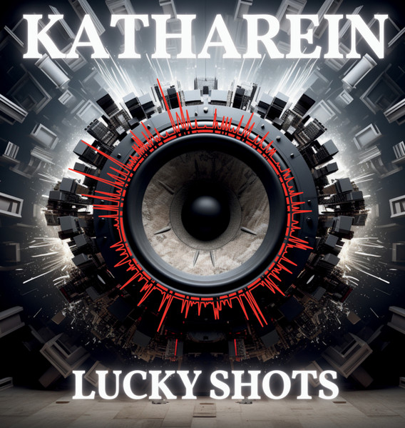 KATHAREIN – Lucky Shots  (CD)